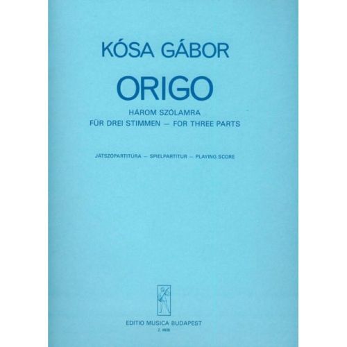 Kósa, Gábor - Origo