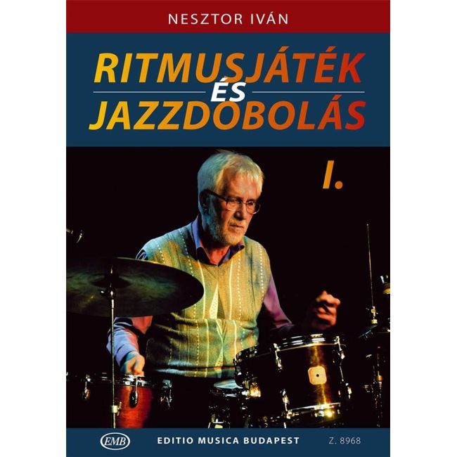 Nesztór, Iván - Rhythm Playing and Drumbeat in Jazz 1