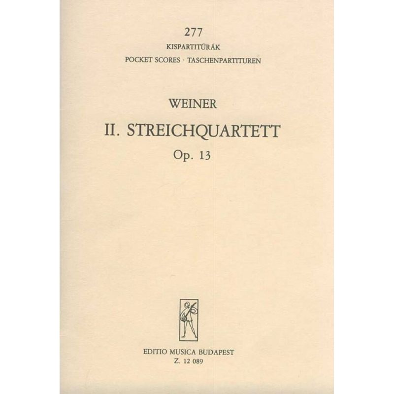 Weiner, Leó - String Quartet No. 2