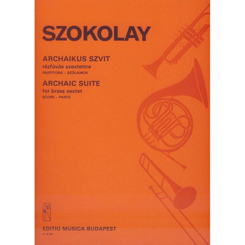 Szokolay, Sándor - Archaic Suite