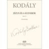 Kodály, Zoltán - Jesus and the Traders