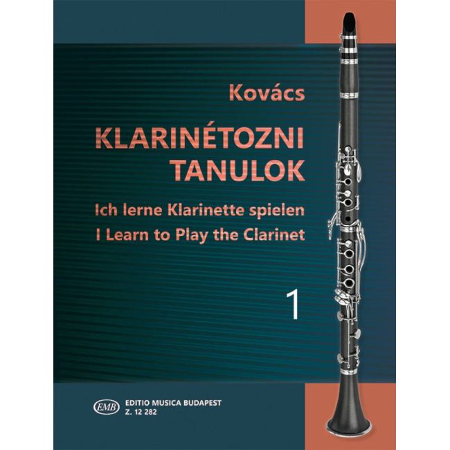 Kovács, Béla - I Learn to Play the Clarinet Vol.1