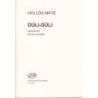 Hollós, Máté - Duli-duli