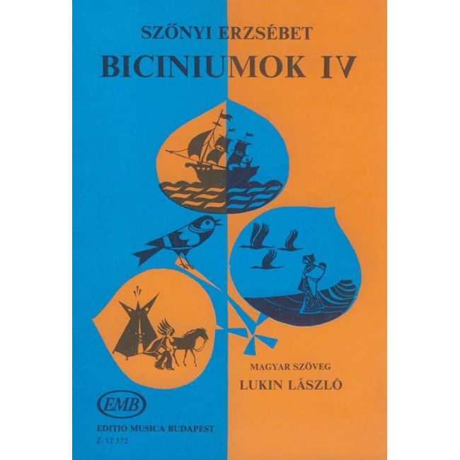 Szönyi, Erzsébet - Biciniums Vol.4
