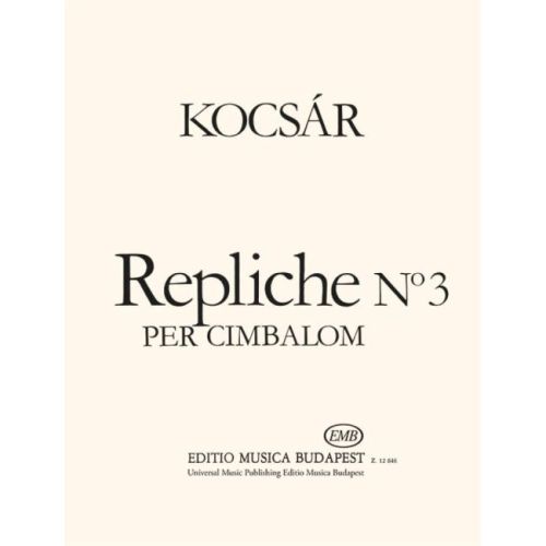 Kocsár, Miklós - Repliche...