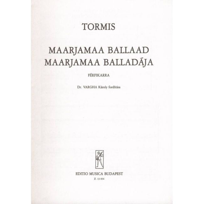 Tormis, Veljo - Maarjamaa balladaja