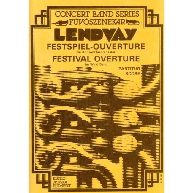 Lendvay, Kamilló - Festival Overture