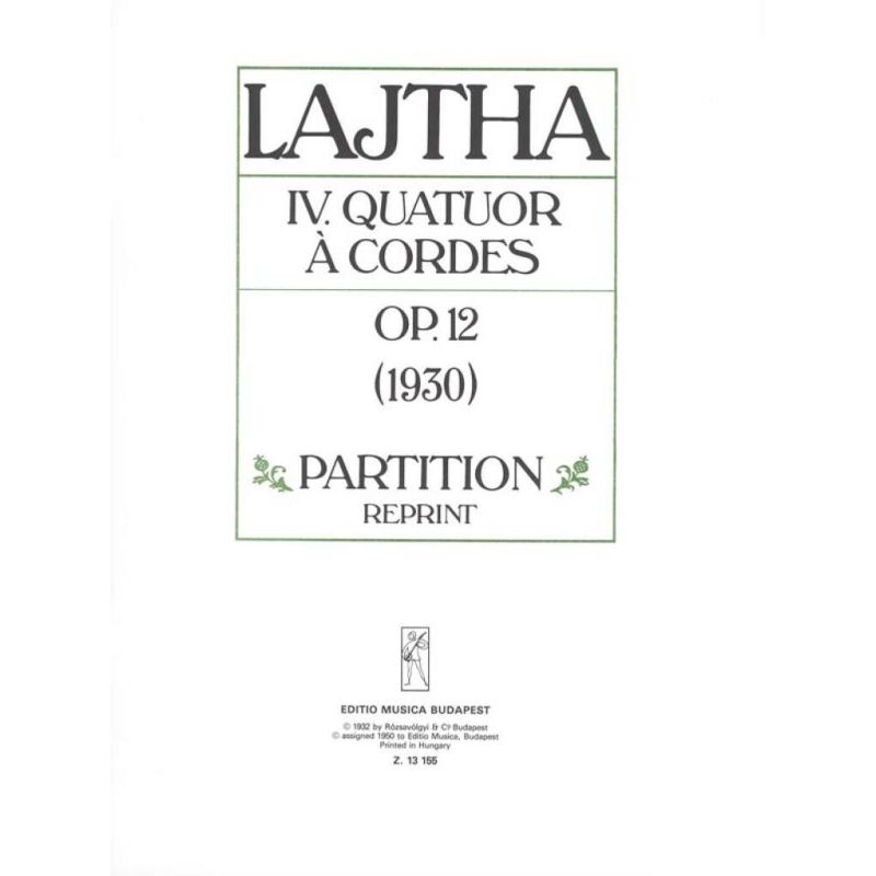 Lajtha, Laszlo - String Quartet No. 4