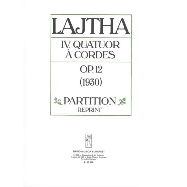 Lajtha, Laszlo - String Quartet No. 4