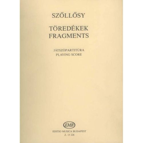 Szöllösy, András - Fragments