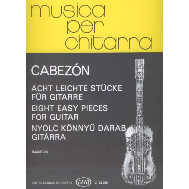 Cabezón, Antonio de - Eight Easy Pieces