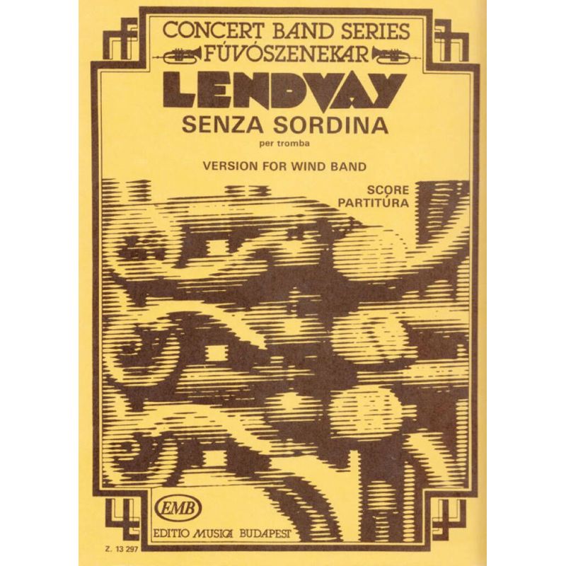 Lendvay, Kamilló - Senza Sordina