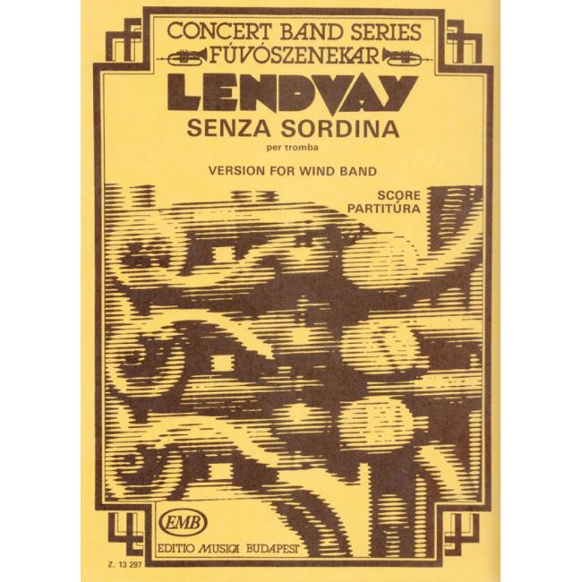 Lendvay, Kamilló - Senza Sordina