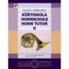 Kökenyessy & Szilagyi - Horn Tutor Vol.2