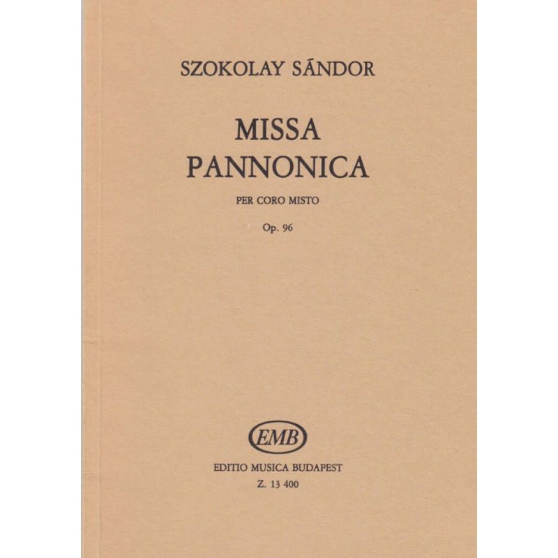 Szokolay, Sándor - Missa Pannonica Op.96