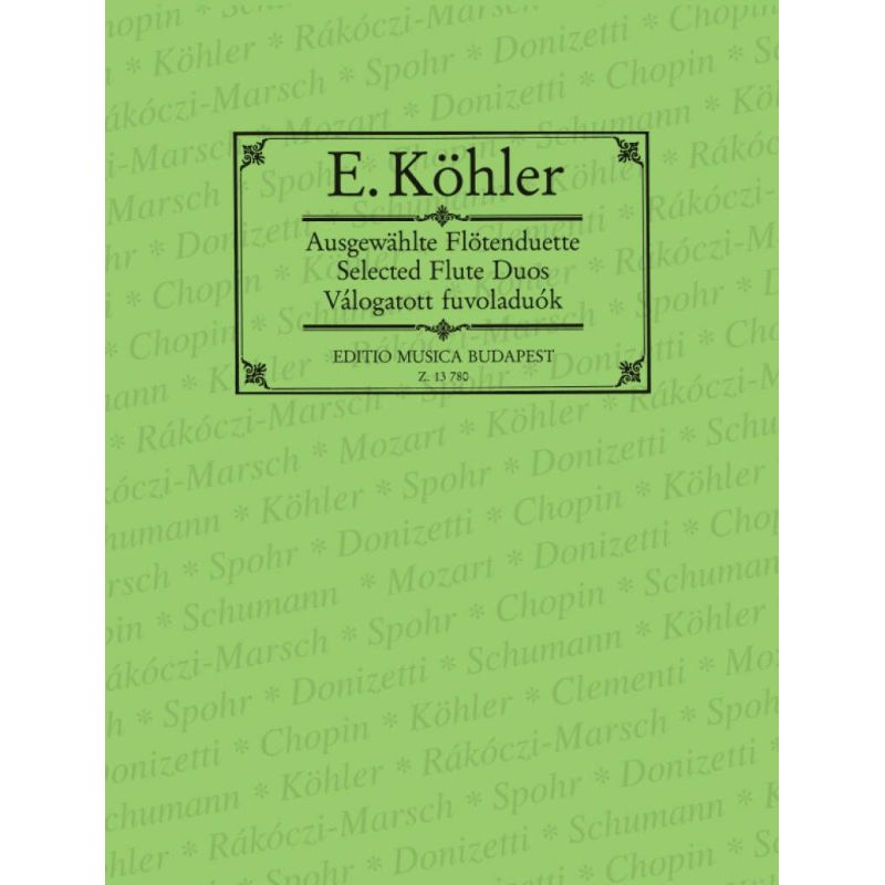 Köhler, Ernesto - Selected Flute Duos