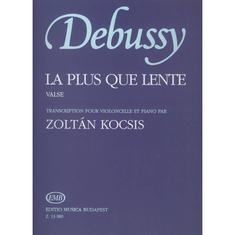 Debussy, Claude - La plus que lente