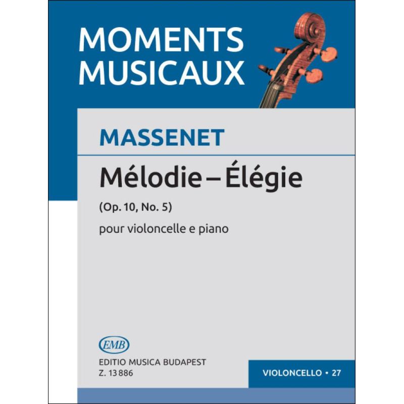 Massenet, Jules - Melodie - Elegie