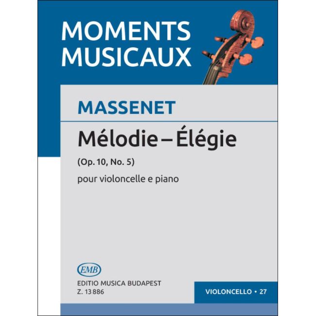 Massenet, Jules - Melodie - Elegie