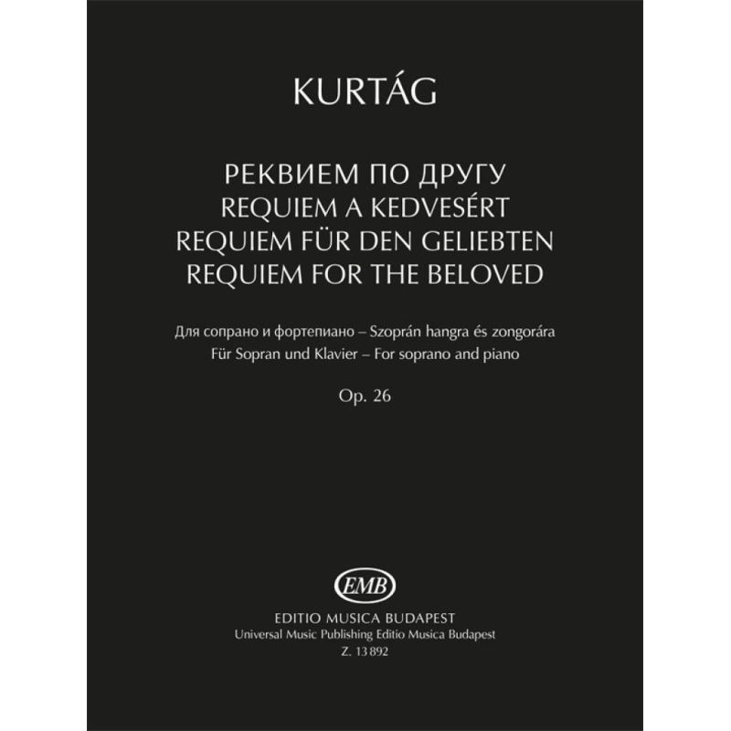 Kurtág, György - Requiem for the Beloved Op.26