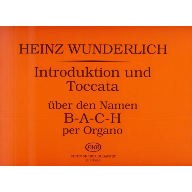 Wunderlich, Heinz - Introduktion und Toccata