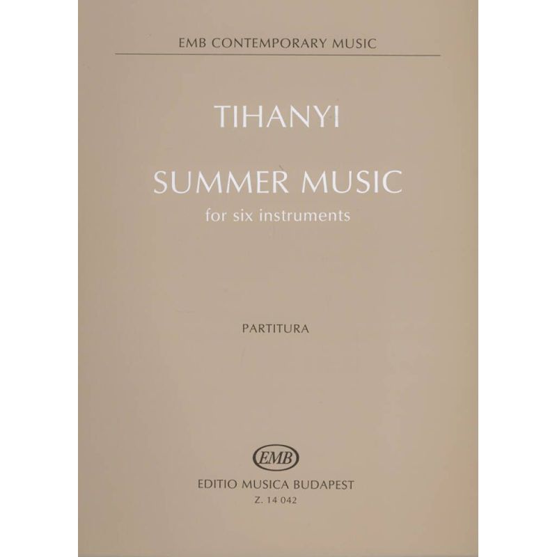 Tihanyi, László - Summer Music for six instruments