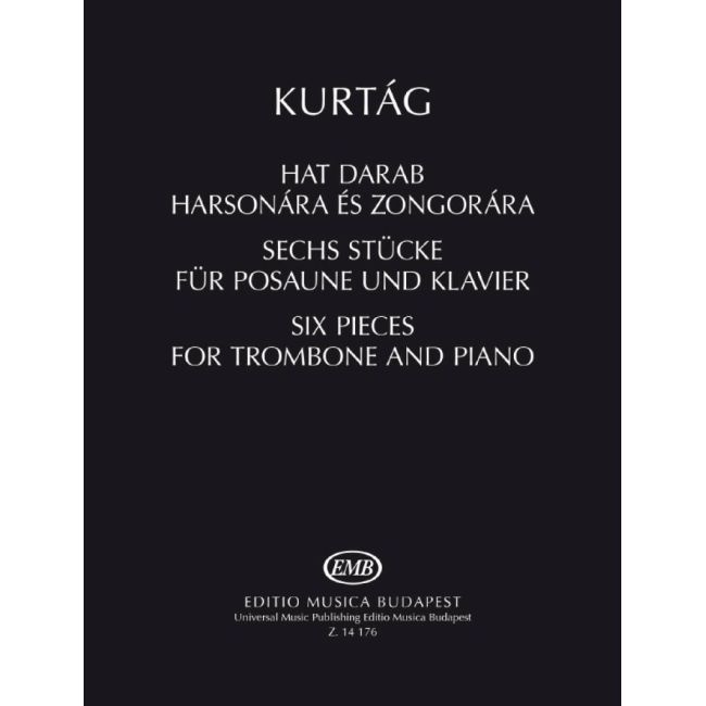 Kurtág, György - Six pieces for trombone and piano