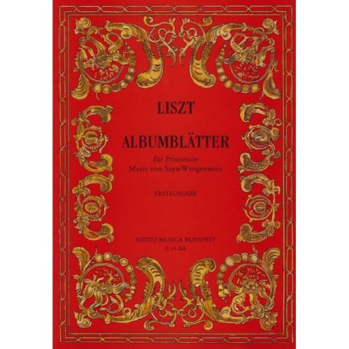 Liszt, Franz - Album Leaves for Princess Marie