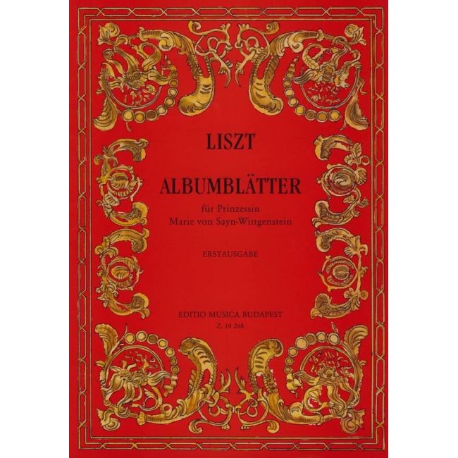 Liszt, Franz - Album Leaves for Princess Marie