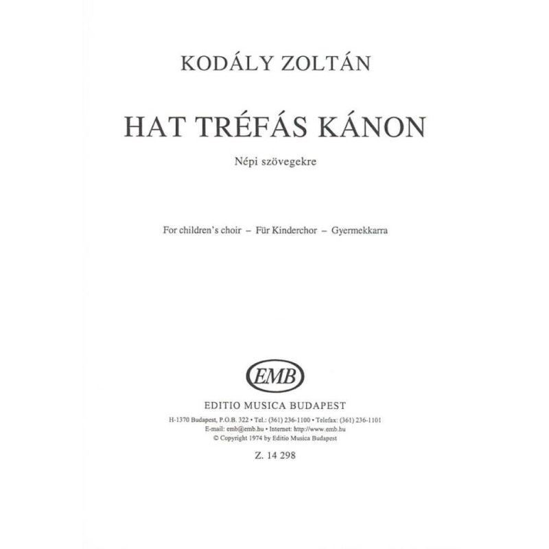 Kodály, Zoltán - Hat trefas kanon