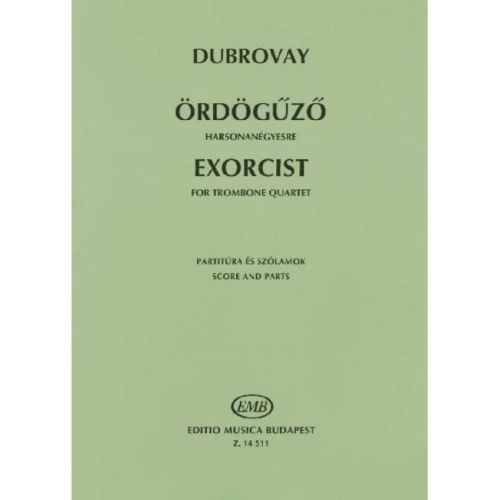 Dubrovay, László - Exorcist...
