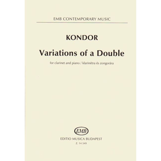 Kondor, Adam - Variations of a Double (clarinet & pno)