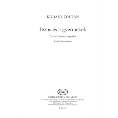 Kodály, Zoltán - Jezus es a...