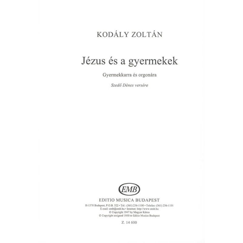 Kodály, Zoltán - Jezus es a gyermekek