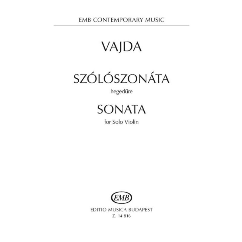 Vajda, János - Sonata (solo violin)