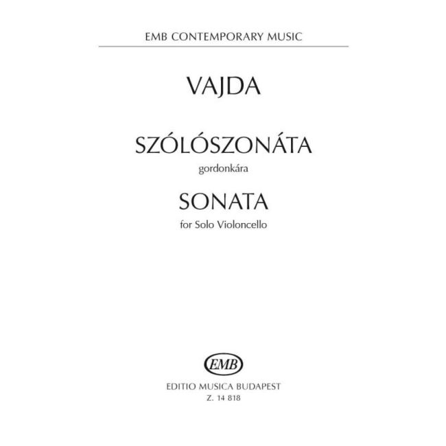 Vajda, János - Sonata (solo cello)