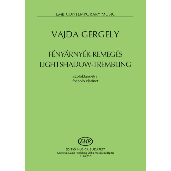 Vajda, Gergely - Lightshadow-Trembling (solo clarinet)