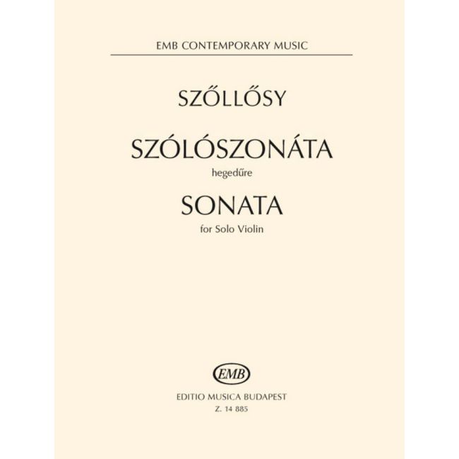 Szillosy, Andrßs - Sonata (solo violin)