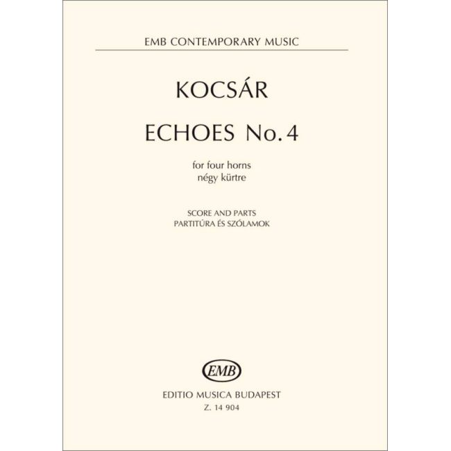 Kocsár, Miklós - Echoes No.4 (four horns)