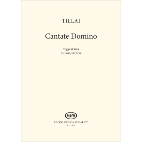 Tillai, Aurél - Cantate Domino