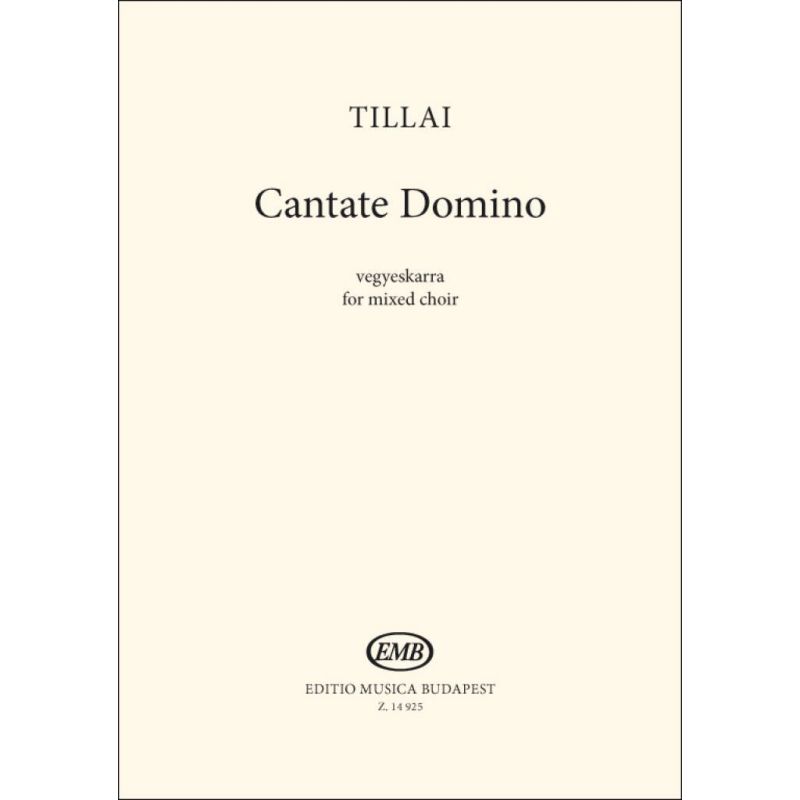 Tillai, Aurél - Cantate Domino