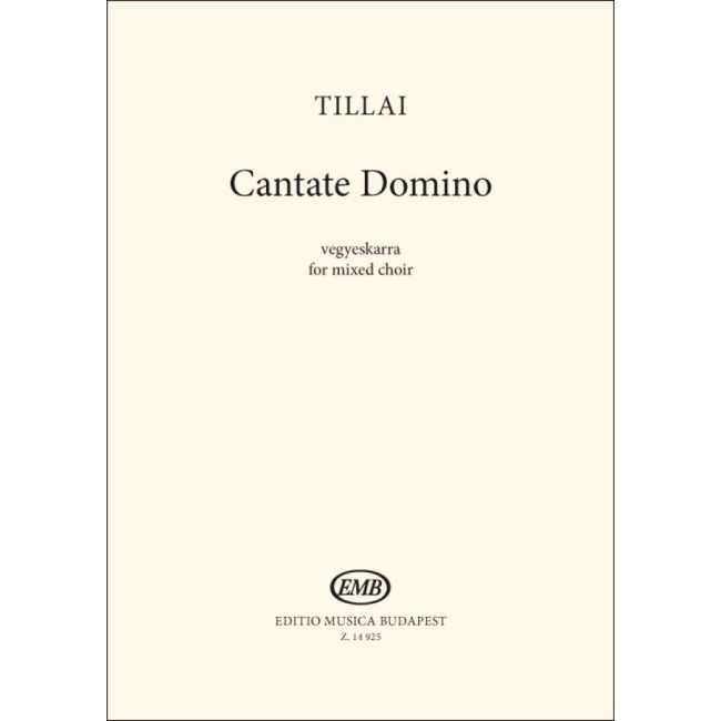 Tillai, Aurél - Cantate Domino