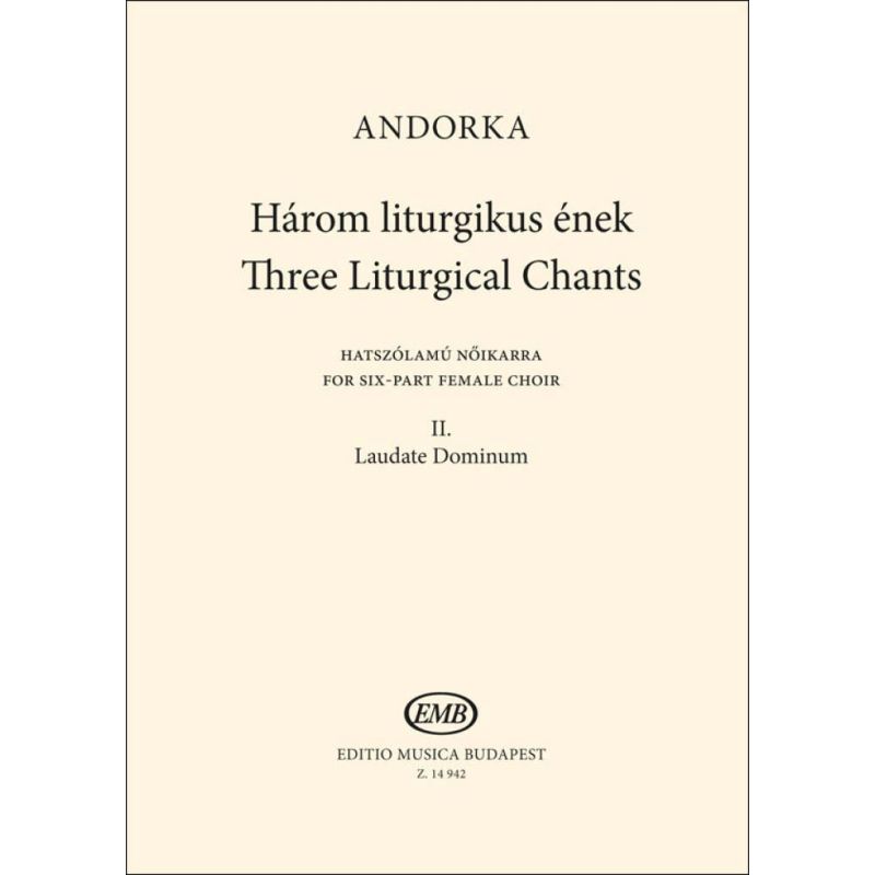 Andorka, Péter - Three Liturgical Chants II