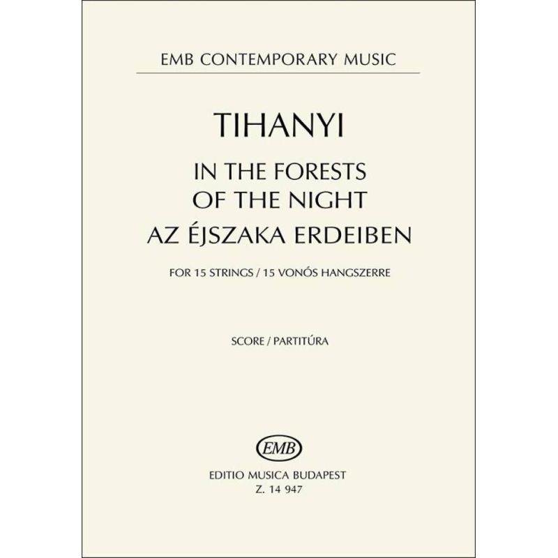 Tihanyi, László - In the Forests of the Night (score)