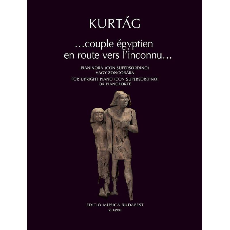 Kurtág, György - Couple egyptien en route vers l'inconnu