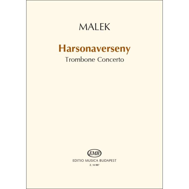 Malek, Miklós - Trombone Concerto (trombone and piano)