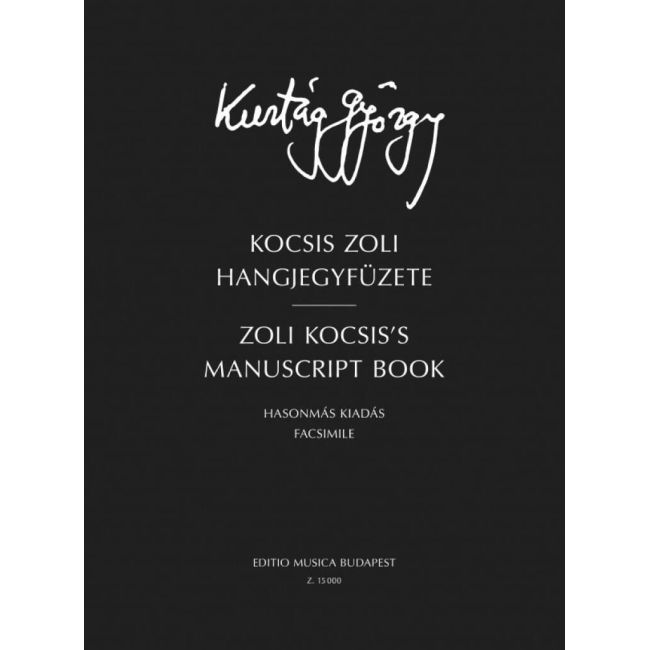 Kurtág, György - Zoli Kocsis's Manuscript Book