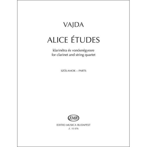 Vajda, Gergely - Alice etudes