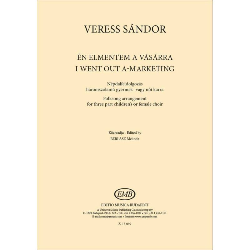 Veress, Sandor - I went out a-marketing
