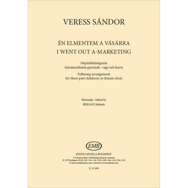 Veress, Sandor - I went out a-marketing